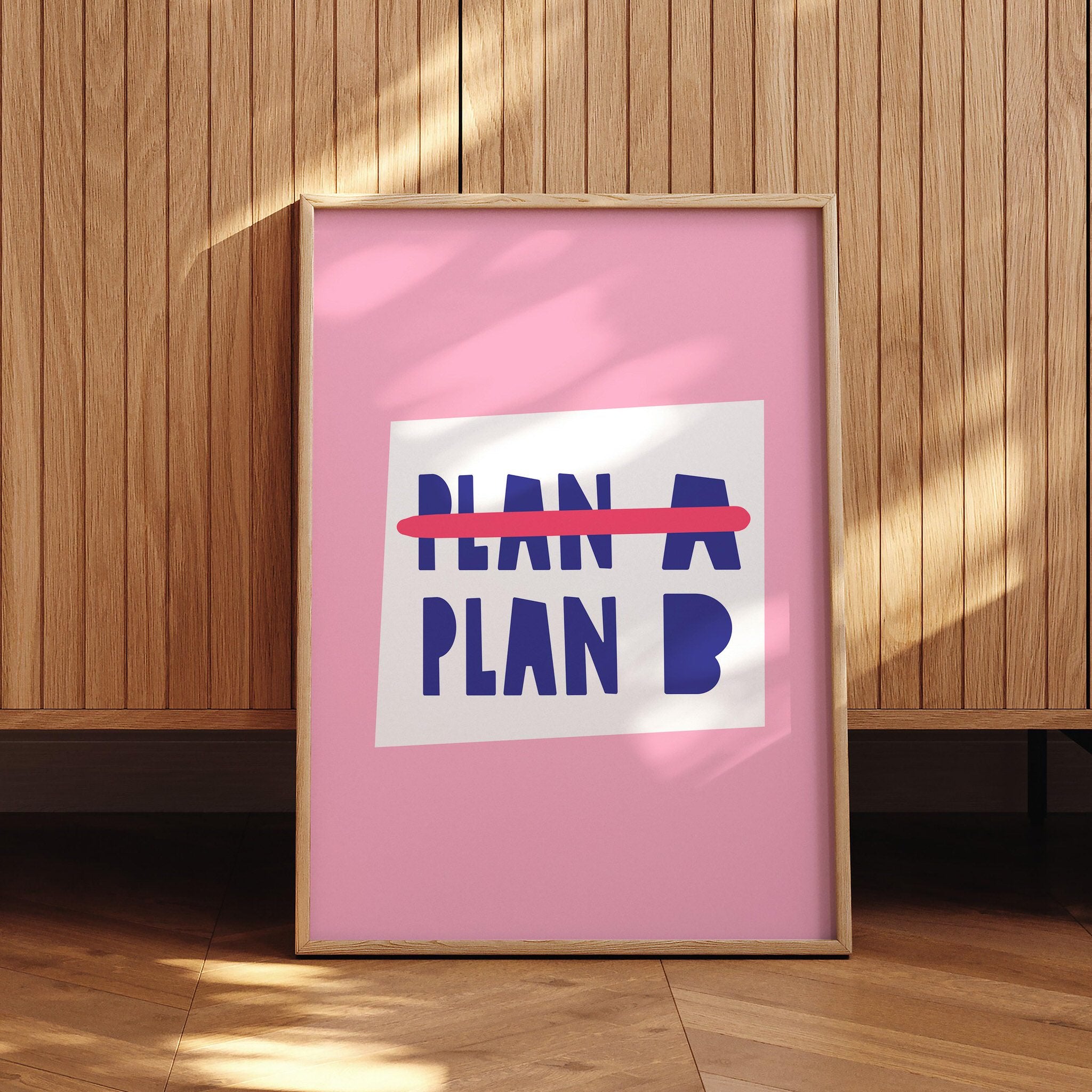 Motivational poster featuring Plan B design